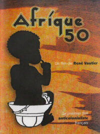 Ouvrir la page du film Afrique 50
