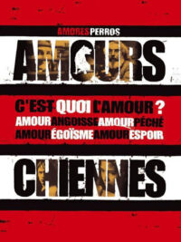 affiche du film Amours chiennes