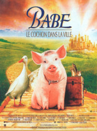 affiche du film Babe, le cochon dans la ville