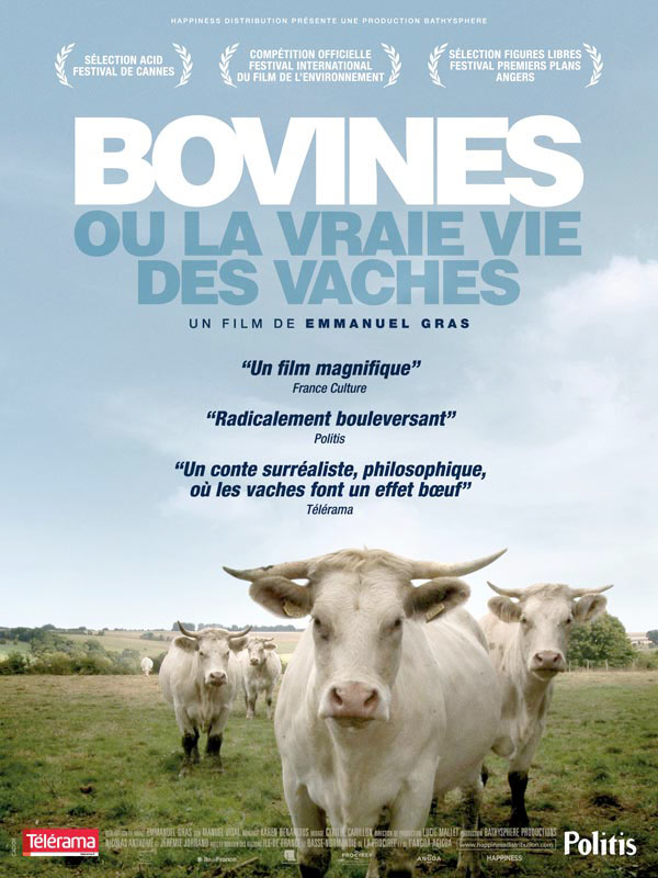 affiche du film Bovines ou la vraie vie des vaches