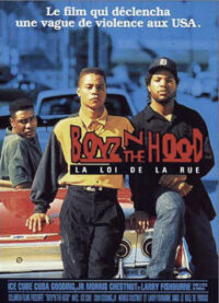 affiche du film Boyz’n the Hood