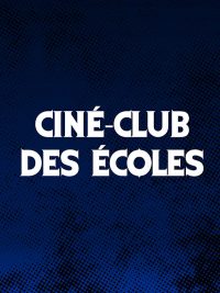 Cineclub des Ecoles