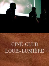 Ciné-club Louis Lumière