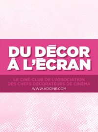 Du Décor à l'écran