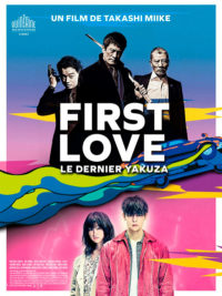 affiche du film First love, le dernier Yakuza