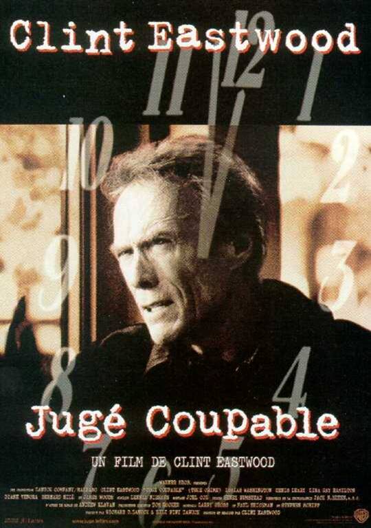 affiche du film Jugé coupable (True crime)