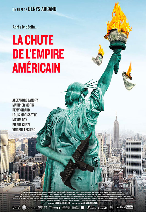 affiche du film La Chute de l’empire américain