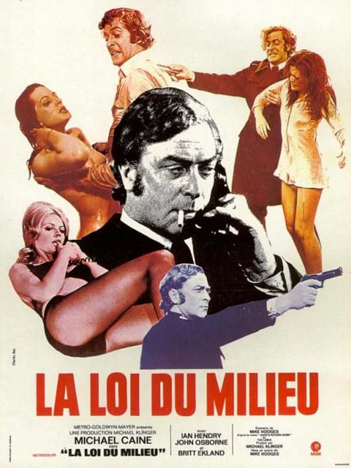 affiche du film La Loi du milieu