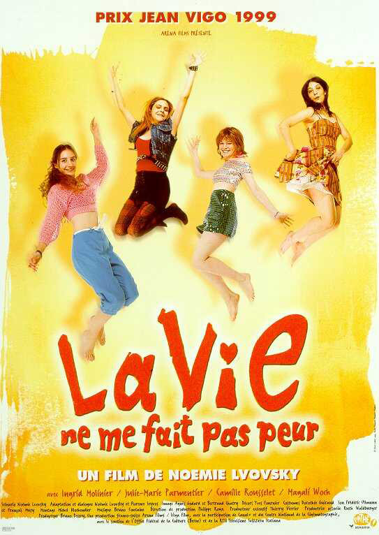 affiche du film La vie ne me fait pas peur