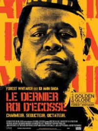 affiche du film Le Dernier roi d’Ecosse