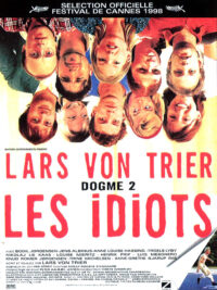 affiche du film Les Idiots