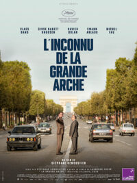 affiche du film L&rsquo;Inconnu De La Grande Arche