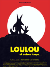 Loulou et autres loups…