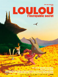 affiche du film Loulou, l’incroyable secret