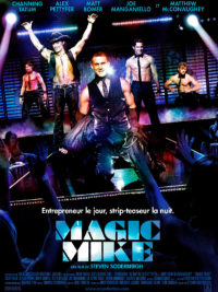 affiche du film Magic Mike