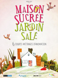 affiche du film Maison sucrée, jardin salé