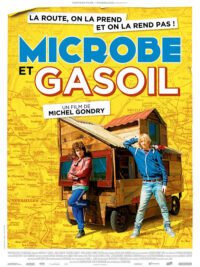 Ouvrir la page du film Microbe et Gasoil