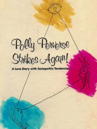 affiche du film Polly Perverse Strikes Again!
