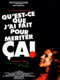 affiche du film Qu’est ce que j’ai fait pour mériter ça ?