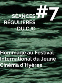 affiche du film Hommage au festival international du jeune cinéma d’Hyères