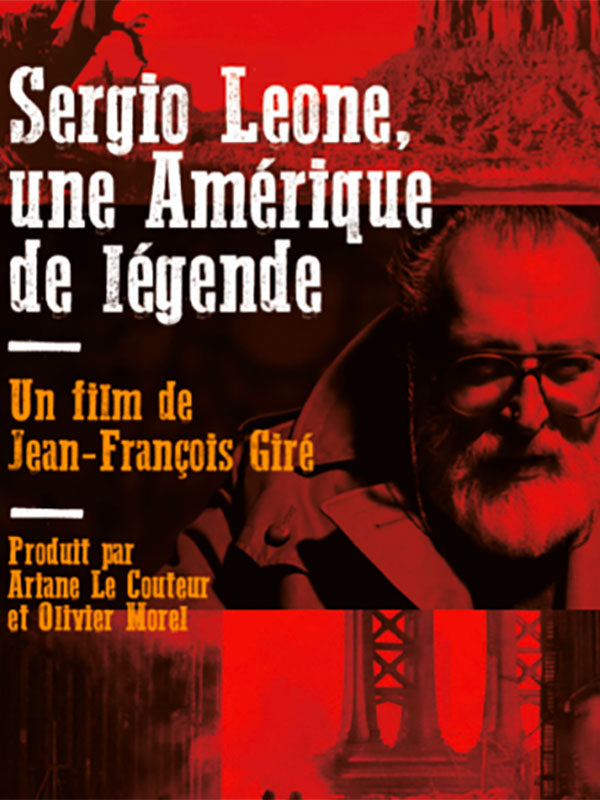 affiche du film Sergio Leone, une Amérique de légende