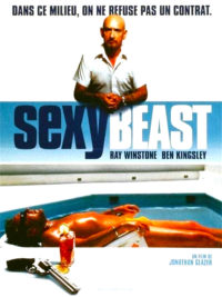 affiche du film Sexy Beast