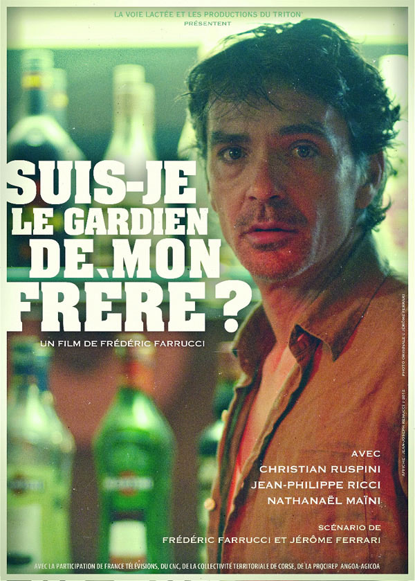 affiche du film Suis-je le gardien de mon frère ?