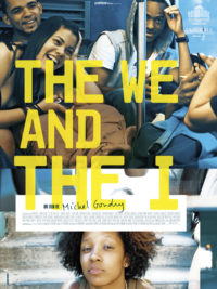 affiche du film The We and the I