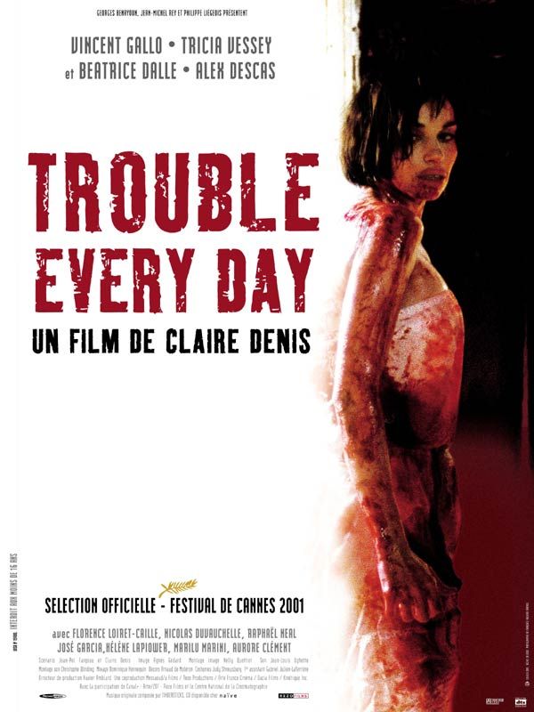 affiche du film Trouble Every Day