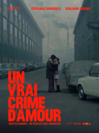 affiche du film Un Vrai crime d’amour