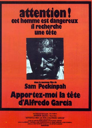 affiche du film Apportez-moi la tête d’Alfredo Garcia