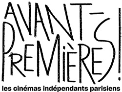 Avant-premières ! des cinémas indépendants parisiens 2026